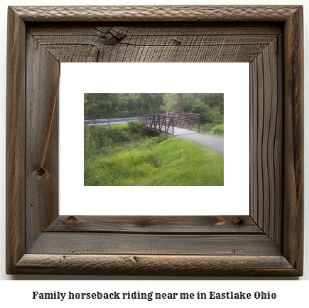 family horseback riding near me in Eastlake, Ohio